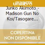 Junko Akimoto - Madison Gun No Koi/Tasogare Zaka No Futsuka Zuki/Ai No Mama De.. cd