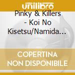 Pinky & Killers - Koi No Kisetsu/Namida No Kisetsu/Hoshizora No Romance cd