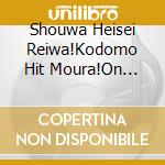 Shouwa Heisei Reiwa!Kodomo Hit Moura!On Parade Best 60 cd