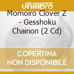 Momoiro Clover Z - Gesshoku Chainon (2 Cd) cd