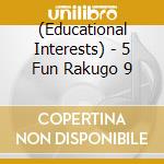 (Educational Interests) - 5 Fun Rakugo 9 cd