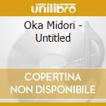 Oka Midori - Untitled cd