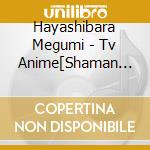 Hayashibara Megumi - Tv Anime[Shaman King]Shudaika Maxi Single cd