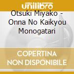 Otsuki Miyako - Onna No Kaikyou Monogatari cd