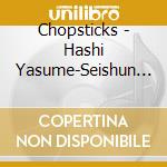 Chopsticks - Hashi Yasume-Seishun Sotsugyou Koi Kawa Oji Harmony cd
