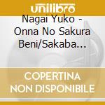 Nagai Yuko - Onna No Sakura Beni/Sakaba Nite cd