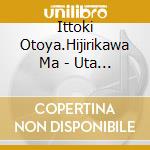 Ittoki Otoya.Hijirikawa Ma - Uta No Prince Sama Shining Live 5Th Anniversary (3 Cd) cd