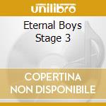 Eternal Boys Stage 3 cd