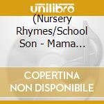 (Nursery Rhymes/School Son - Mama No Onaka De Akachan No Tame No Yasashii Douyou cd