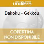 Dakoku - Gekkou cd