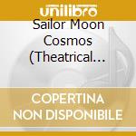 Sailor Moon Cosmos (Theatrical Feature) Theme Song (2 Cd) cd