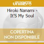 Hiroki Nanami - It'S My Soul cd