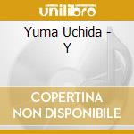 Yuma Uchida - Y cd