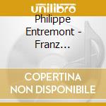 Philippe Entremont - Franz Schubert: Piano Quintet In A Major. Op.114 (D.667) Die Forelle Wolfgang cd