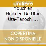 Youchien Hoikuen De Utau Uta-Tanoshii En Seikatsu- Best [Edizione: Giappone] cd