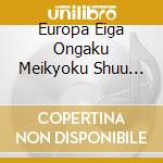 Europa Eiga Ongaku Meikyoku Shuu Best / Various (2 Cd) cd