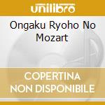 Ongaku Ryoho No Mozart cd