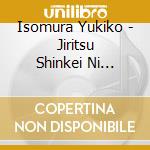 Isomura Yukiko - Jiritsu Shinkei Ni Kokochiyoi Ongaku Piano Cool Healing With Crystal Bowl cd
