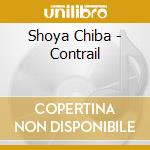 Shoya Chiba - Contrail cd