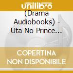 (Drama Audiobooks) - Uta No Prince Sama Hevens Drama Cd[Shinsen Gumi-Zanyou No Yukusue-] cd