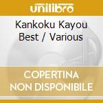 Kankoku Kayou Best / Various cd