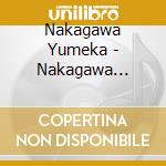 Nakagawa Yumeka - Nakagawa Yumeka Debut! cd