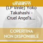 (LP Vinile) Yoko Takahashi - Cruel Angel's Thesis - Evangelion - O.S.T. vinile