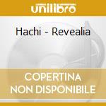 Hachi - Revealia cd
