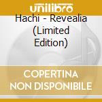 Hachi - Revealia (Limited Edition) cd