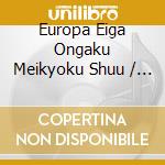 Europa Eiga Ongaku Meikyoku Shuu / O.S.T (2 Cd) cd