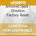 Armored Saint - Emotion Factory Reset cd
