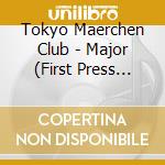 Tokyo Maerchen Club - Major (First Press Limited Edition) cd