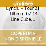 Lynch. - Tour'21 -Ultima- 07.14 Line Cube Shibuya cd
