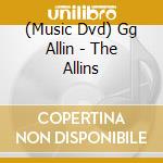 (Music Dvd) Gg Allin - The Allins cd