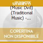 (Music Dvd) (Traditional Music) - Furusato No Minyo cd musicale