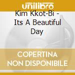 Kim Kkot-Bi - Its A Beautiful Day cd