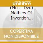 (Music Dvd) Mothers Of Invention (The) - 200 Motels cd
