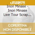 Inori Minase - Inori Minase Live Tour Scrap Art cd