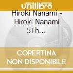 Hiroki Nanami - Hiroki Nanami 5Th Anniversary Orchestra Concert Dearest cd