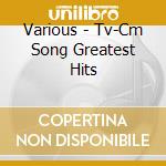 Various - Tv-Cm Song Greatest Hits cd