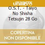 O.S.T. - Taiyo No Shisha Tetsujin 28 Go cd
