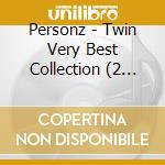 Personz - Twin Very Best Collection (2 Cd) cd
