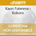 Kaori Futenma - Kokoro cd