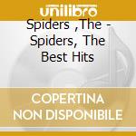 Spiders ,The - Spiders, The Best Hits cd