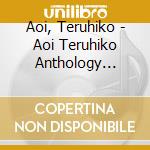 Aoi, Teruhiko - Aoi Teruhiko Anthology 1966-1978 cd