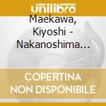 Maekawa, Kiyoshi - Nakanoshima Blues/ Tokyosabaku cd