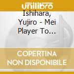 Ishihara, Yujiro - Mei Player To Tomoni... cd