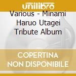 Various - Minami Haruo Utagei Tribute Album cd