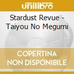 Stardust Revue - Taiyou No Megumi cd
