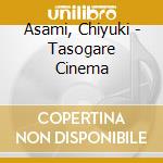 Asami, Chiyuki - Tasogare Cinema cd